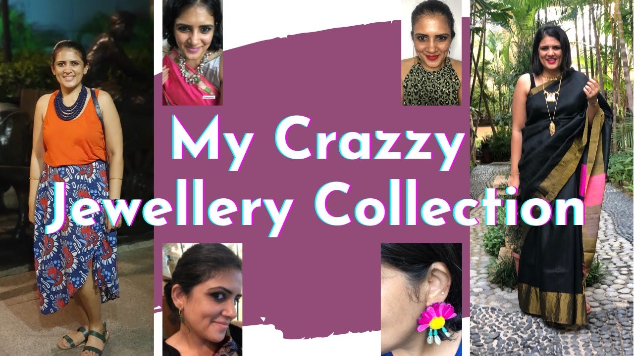 My Biggest Jewellery Collection – Earring, Necklace, Bangle, Handmade & Statement Jewellery