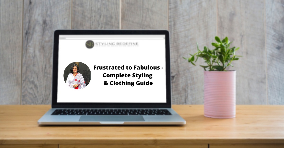 Frustrated to Fabulous – Complete Styling & Clothing Guide